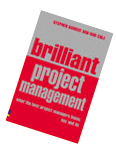 Brilliant Project Management by Stephen Barker and Rob Cole